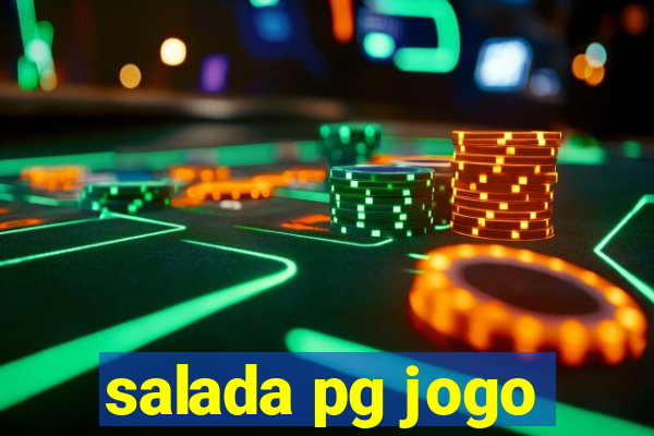 salada pg jogo